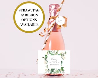 Will You Be My Bridesmaid Prosecco Label/ Personalised Floral Eucalyptus Greenery Prosecco Champagne Sticker/ Hen Party Weekend Gift Idea