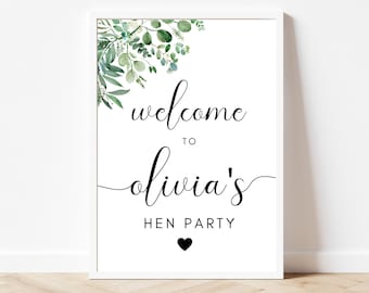 Welcome Sign (A5, A4, A3)/ Personalised Bridal Shower/ Hen Party Weekend/ Eucalyptus Bridal Party Guest/ Greenery Bride to Be/ Bachelorette