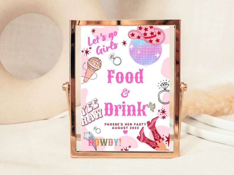 May include: A pink and white sign with the text "Let's go Girls", "Yee Haw", "Food & Drink", "Phoebe's Hen Party August 2023", and "Howdy!"  The sign also features a disco ball, a cowboy hat, a microphone, and a ring.