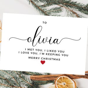 Personalizzato Ti ho incontrato, mi sei piaciuto, ti amo, ti tengo, biglietto di auguri di Buon Natale/Buon Natale/Biglietto di auguri di Natale