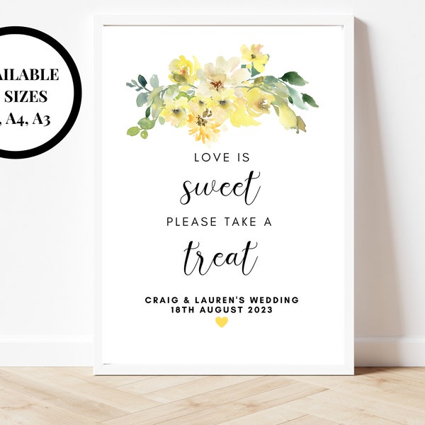 Personalised Yellow Floral Love is Sweet Sign/ Yellow Roses Flowers Love Is Sweet Please Take A Treat Poster/ Wedding Hen Party Favours Sign