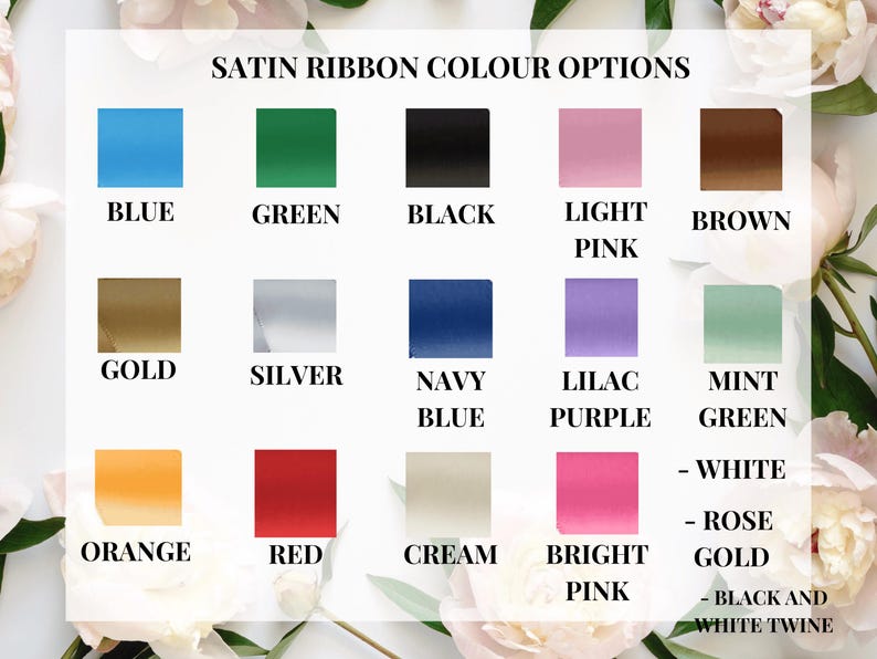 Puede incluir: Un gr&aacute;fico que muestra las opciones de color de cinta de sat&eacute;n. Los colores incluyen azul, verde, negro, rosa claro, marr&oacute;n, dorado, plateado, azul marino, lila, verde menta, naranja, rojo, crema, rosa brillante, blanco, oro rosa y hilo negro y blanco.