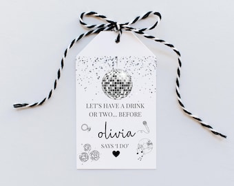 Lets Have a Drink or Two Before She Says I Do Gift Tag/ Personalised Silver Disco Theme Hen Party Weekend/ Bridal Shower Disco Ball Box Tag