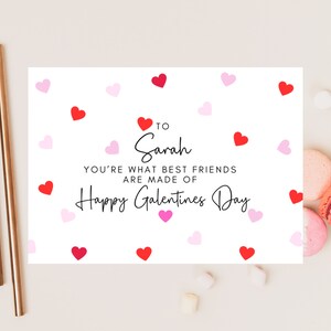Personalisierte Youe What Best Friends Are Made of Glückliche Galentines Tageskarte / Bester Freund Galentines Tag / Gal Pal Freund Wertschätzung Danke