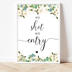 Editable No Shot No Entry Sign/ Greenery Floral Wedding No Shot No ...