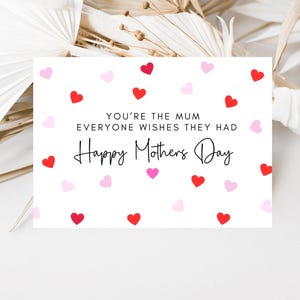 You're the Mum Alle wünschen sich, dass sie glückliche Muttertagskarte haben / Personalisierte glückliche Muttertagsgrußkarte / Muttertagsgeschenk für Mama