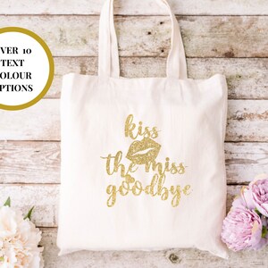 Kuss die Miss Abschied Tote Bag/ Romantisches Geschenk für Braut/ Hochzeitsgeschenk/ Brautparty Tasche/ Brautparty/ Happy Hen Party Planning Bag
