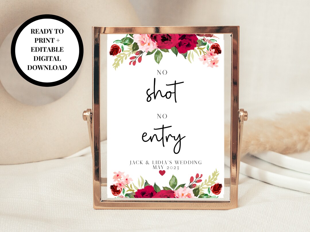 Editable No Shot No Entry Sign/ Red Floral Wedding Reception Party ...