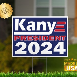 Kanye for President "YEEZY" Edition - Corrugated Yard Sign with H-Stake for display.