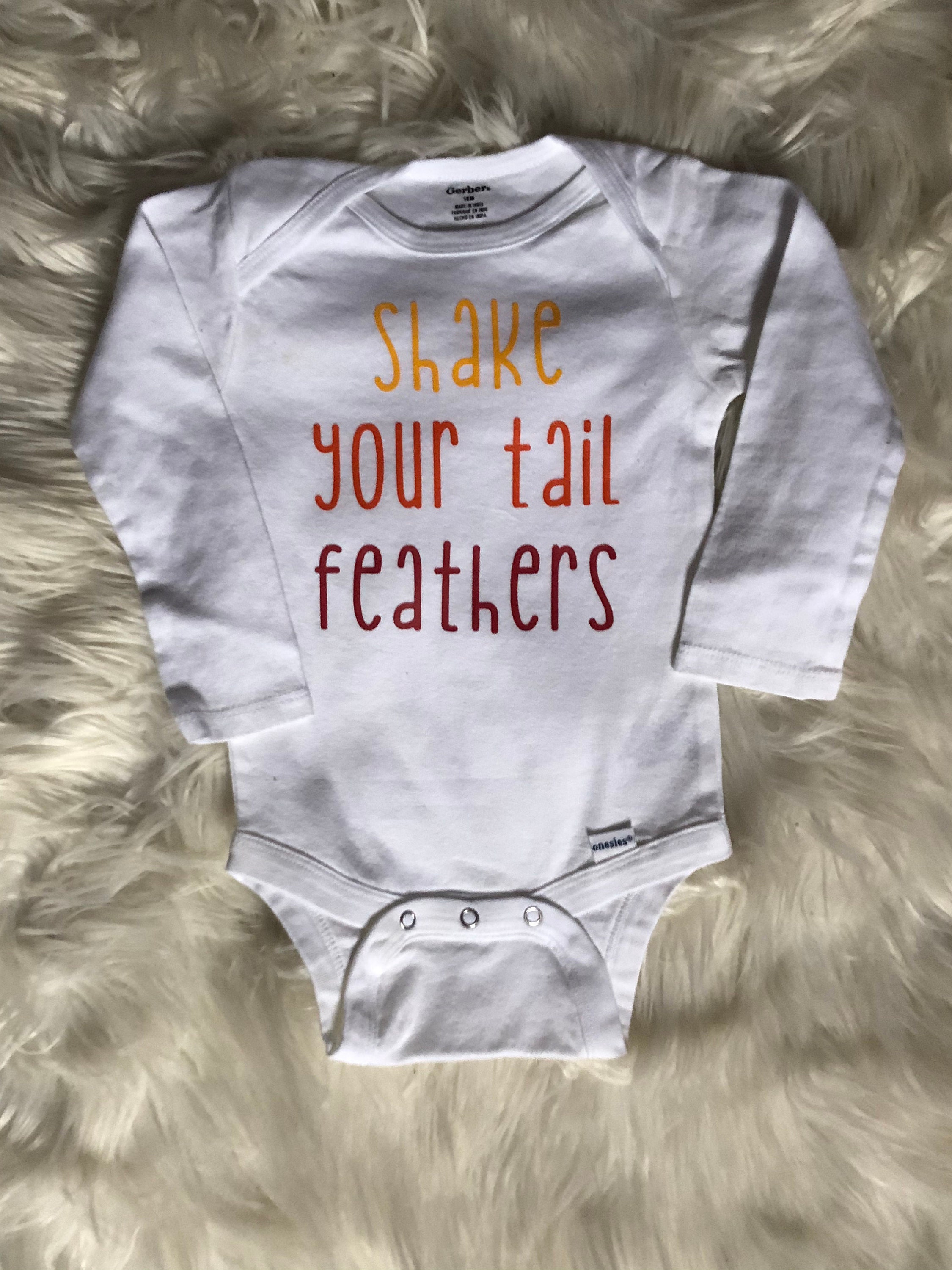 Shake Your Tail Feathers Baby 1st Thanksgiving | Etsy