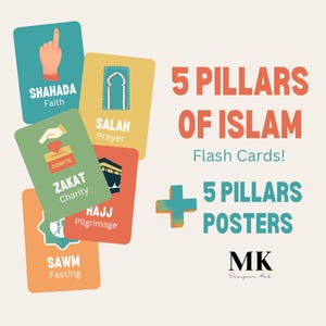 Five Pillars of Islam Flash Cards + 5 posters | Islamic Educational Printables for Kids | Ramadan, Eid, and Homeschool Resource