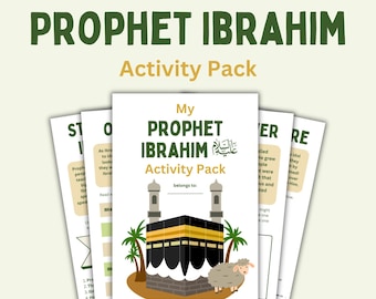 Prophet Ibrahim (AS) Activity Pack for Kids | Islamic Learning Printables | Fun Eid & Ramadan Activities | Interactive Prophet Stories