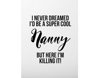 Nanny-Karte, Nanny Geschenk, Geschenk für Nanny, Karte für Nanny, lustige Nanny Geschenk, Nanny Geburtstagsgeschenk, Nanny Weihnachten, Oma Geschenk, Oma-Karte