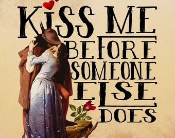 Kiss Me Before Etsy