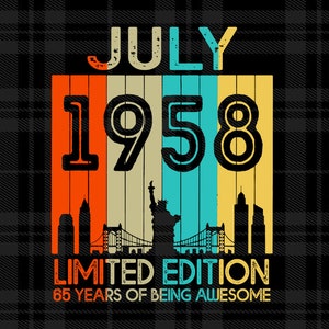 65 Jahre Geburtstag Vintage Juli 1958 Limited Edition SVG