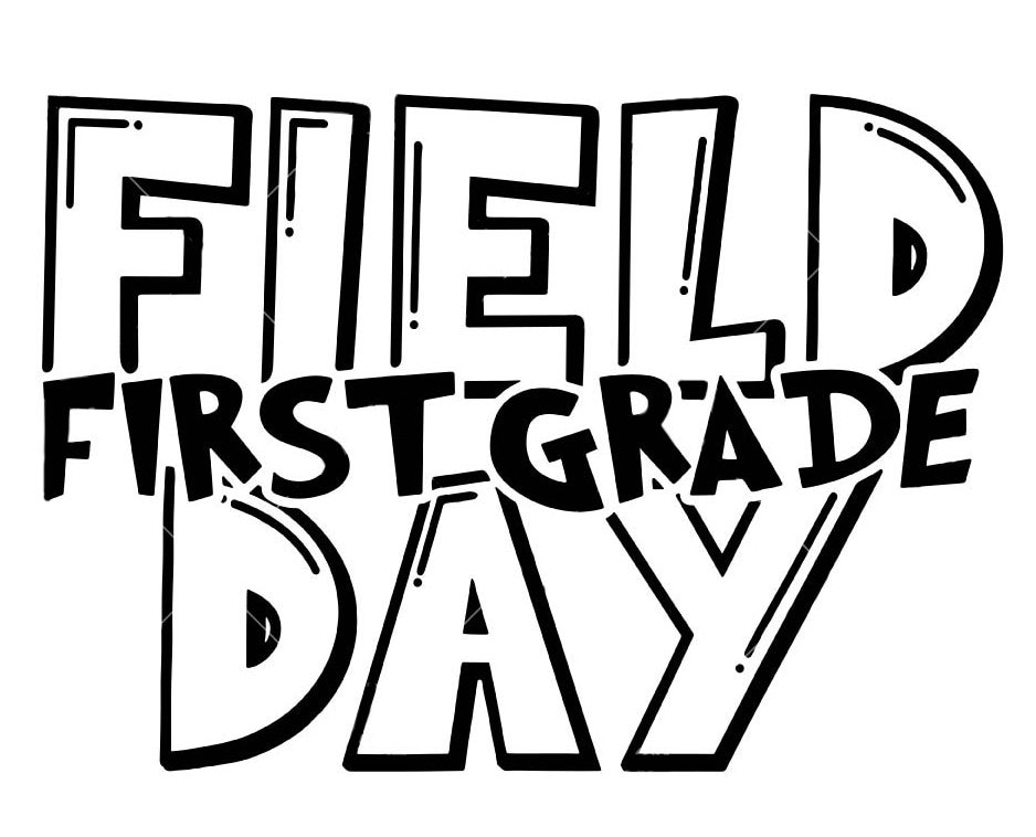 Field Day 2024 Svg, First Grade School Teacher Svg, School Game Day Svg
