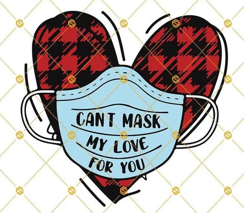 Can\u2019t Mask My Love For You SVG Valentines Day Quarantine svg Valentines Day Hearts Red Plaid SVG Jeffery Digital Download