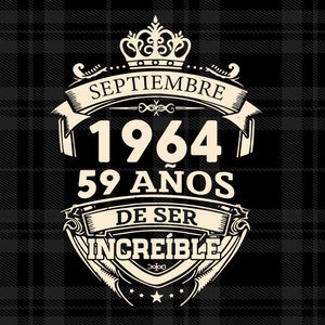 Septiembre 1964 59 Años De Ser INCREIBLE Svg