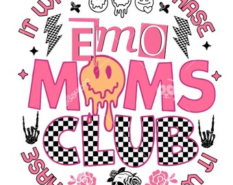 Emo Moms Club Svg, Retro Nunca fue una fase svg, Día de las Madres Svg