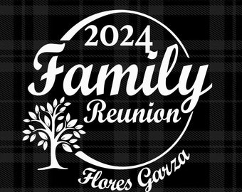 Custom Family Reunion 2024 Flores Garza Svg