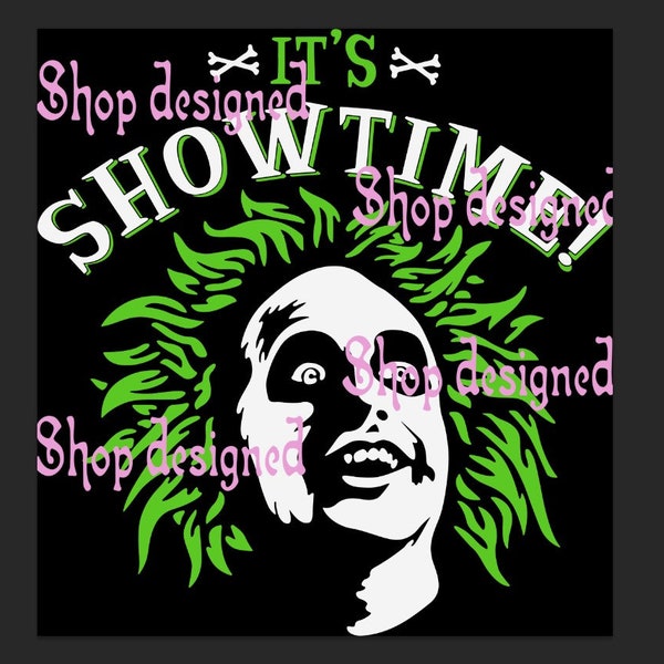 Ver 2 bEETLEJUICE SVG, iT'S sHOWTIME svg,  svg, png, dxf Svg Svg Png Cut Design svg png