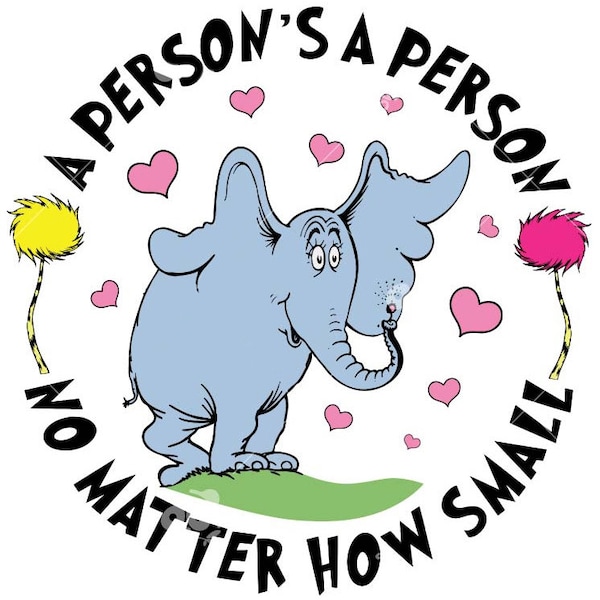 A Person’s A Person No Matter How Small Svg, Hor ton Dr Quote Svg