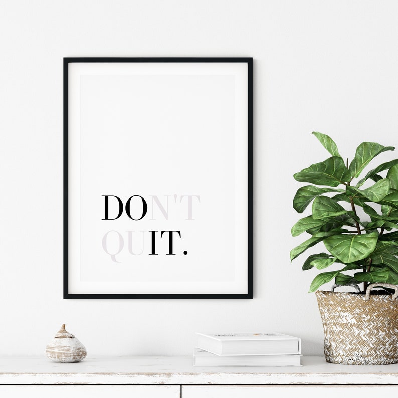 Don't Quit Print Do It Wall Art Printable Motivational Etsy UK