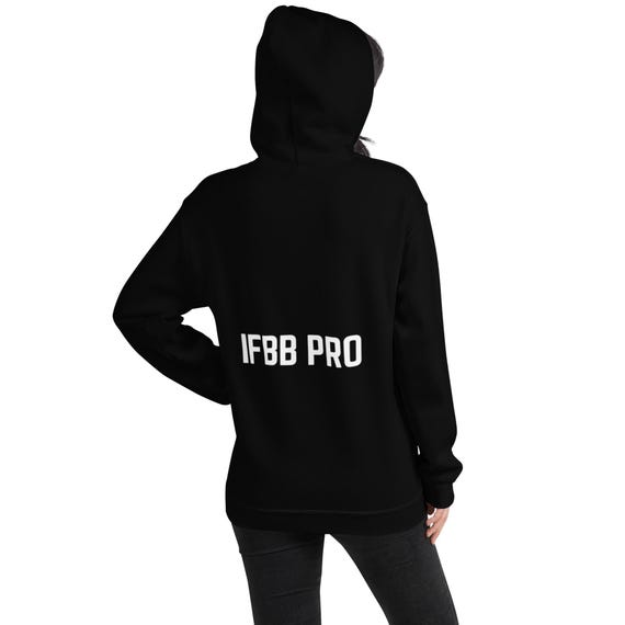 IFBB Pro Bodybuilding Competitor Unisex Hoodie