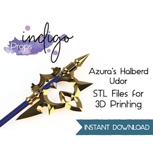 May include: A 3D printed model of Azura's Halberd Udor, a golden weapon with a blue shaft. The model is available for instant download as STL files for 3D printing. The image includes the text "indigo Props" and "Azura's Halberd Udor" and "STL Files for 3D Printing" and "INSTANT DOWNLOAD".
