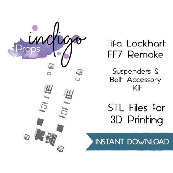 Tifa Lockhart, FF7 Remake, Cosplay Suspenders and Belt Accessory Pack, STL Printing Files