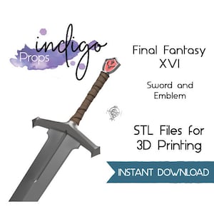 FFXVI Protagonist Schwert und Emblem Stl 3D-Druckdateien, FFXVI Protagonist Cosplay, Final Fantasy Schwert 3D-Modell, FF16 Cosplay