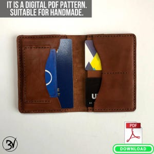 May include: A brown leather wallet with multiple card slots and a cash pocket. The wallet is open and shows the interior. The text "IT IS A DIGITAL PDF PATTERN. SUITABLE FOR HANDMADE." is visible above the wallet.