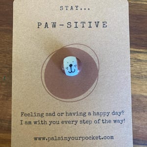 Chiot de compagnie positif, pensez positif, animal de compagnie pour votre poche/pensées positives, carte de voeux, santé mentale agitée, amoureux des chiens