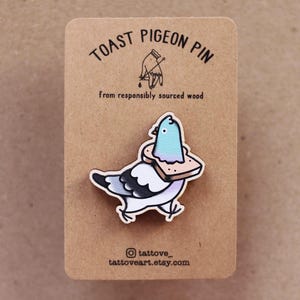 TOAST PIGEON PIN Wooden Brooch Bird Lover Gift Cute Bird Jewelry Bird Accessory Funny Pin