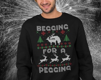 Betteln für ein Pegging-Sweatshirt, lustiger hässlicher Weihnachtspullover, für Frau, Männer, lustige Weihnachtspullover-Frau, schmutziger Weihnachtspullover