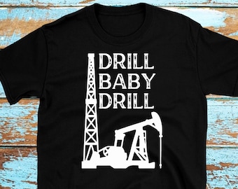 Lauren Boebert Drill Baby Drill Oil & Gas Oil Rig Worker T-Shirt Unisex Shirt, Limited Edition Black T-Shirt