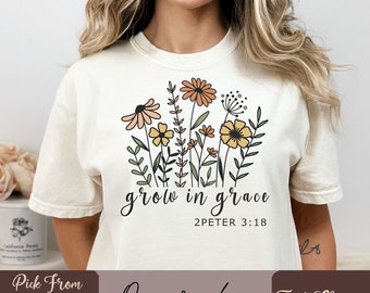 Religious Sweater, Blessed Sweatshirt, Christian Gift, Grow In Grace Sweatshirt, Faith Sweatshirt, Christian Sweatshirt, Bible Verse Shirt