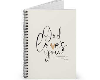 Spiral Notebook, God Loves You, Christian Notebook, Prayer Journal, Bible Journal, Inspirational Notebook, Christian Gift, Gift For Friend
