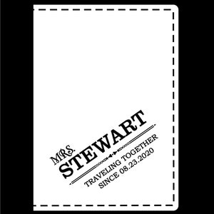 May include: White background with a black dashed border. The text "MRS. STEWART" is in a black, stylized font with a decorative arrow pointing to the right. Below the name is the text "TRAVELING TOGETHER SINCE 08.23.2020".