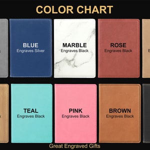 May include: Color chart showing 10 different colors and textures of leatherette journals. The colors are gray, blue, marble, rose, tan, bamboo, teal, pink, brown, and black. Each color has a description of the color and the engraving option. The text at the bottom of the chart reads "Great Engraved Gifts."
