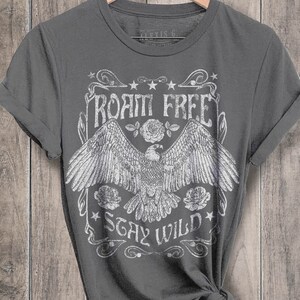 Roam Free Stay Wild Graphic Tee, Boho Stay Wild Shirt, Roam Free Shirt