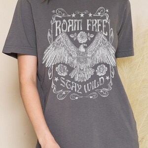 Roam Free Stay Wild Graphic Tee, Boho Stay Wild Shirt, Roam Free Shirt