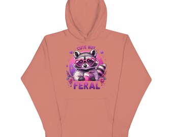 Cute But Feral Hoodie