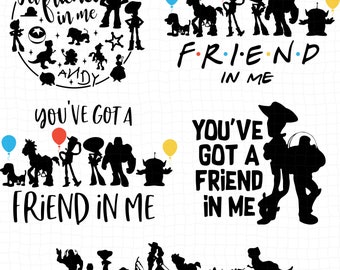 Youve Got A Friend In Me Svg Etsy Youve Got A Friend In Me Svg Etsy