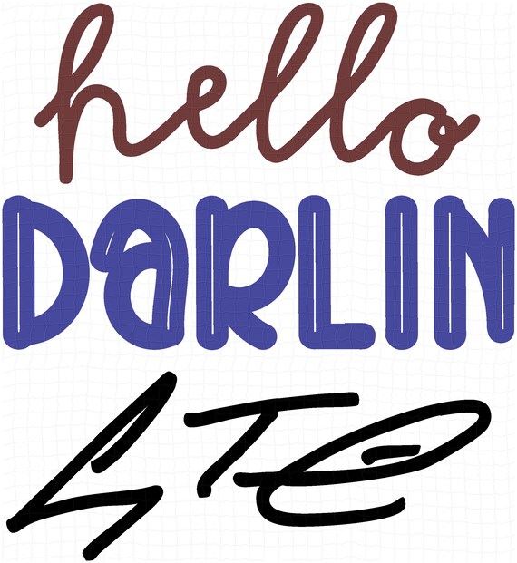 Hello Darlin Autographed SVG file SVG esp png dxf | Etsy
