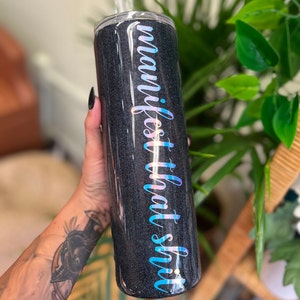 Manifest that sh*t/moon phase tumbler, custom glitter tumbler, tumbler, glitter,