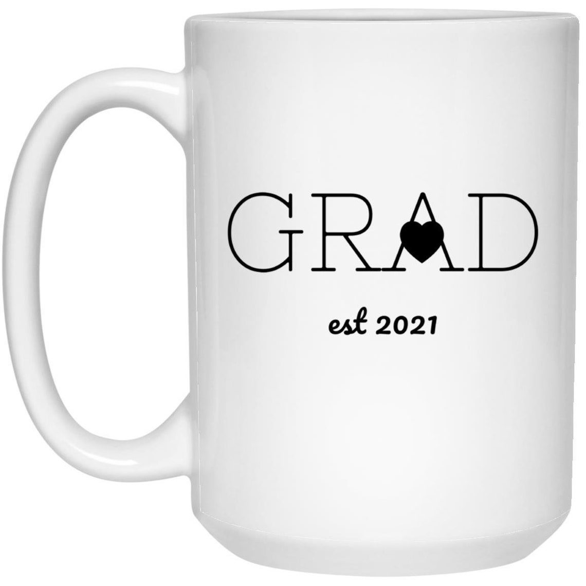 Grad Coffee Mug Graduate Gift College Graduation High Etsy