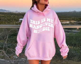 This Is My Hangover Hoodie|21st Birthday Gifts|Funny Hoodie|Trendy Hoodie|Saracstic Hoodies|Words On Back Hoodie|Aesthetic Hoodie|Vsco Girl