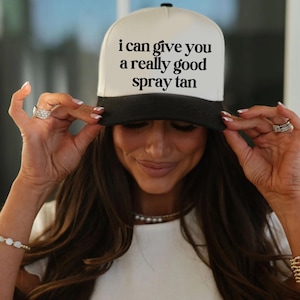 I Can Give You A Really Good Spray Tan Two Tone Hat in Green and Natural Gift or Work Wear for Spray Tan Artists Trendy Beauty Hats For Her