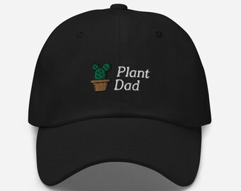 Plant Dad — Baseball Hat (More Colors) Fun Hat for Plant Lovers, Plant Parents, Plant Mom, Go Green, Reduce, Reuse, One World!